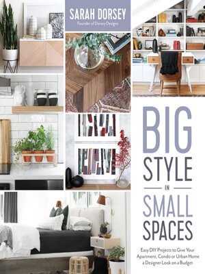 cover image of Big Style in Small Spaces